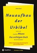 2. Auflage 3. Band Neuaufbau der Urbibel - Paul Rießler, Johannes Greber, Hermann Menge