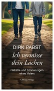 Cover-Bild zum Titel 'Ich vermisse dein Lachen' von 'Dirk Pabst'