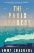 Cover-Bild zum Titel 'The Paris Express' von 'Emma Donoghue'