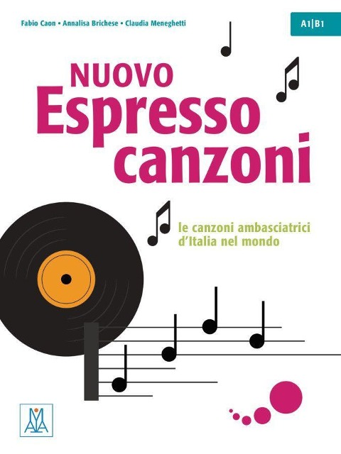 Nuovo Espresso 1 -3 einsprachige Ausgabe - canzoni - Fabio Caon, Annalisa Brichese, Claudia Meneghetti