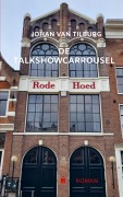 Cover-Bild zum Titel 'De talkshowcarrousel' von 'Johan van Tilburg'