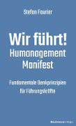 Cover-Bild zum Titel 'Wir führt!' von 'Stefan Fourier'