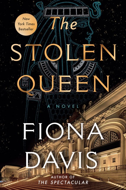 The Stolen Queen - Fiona Davis