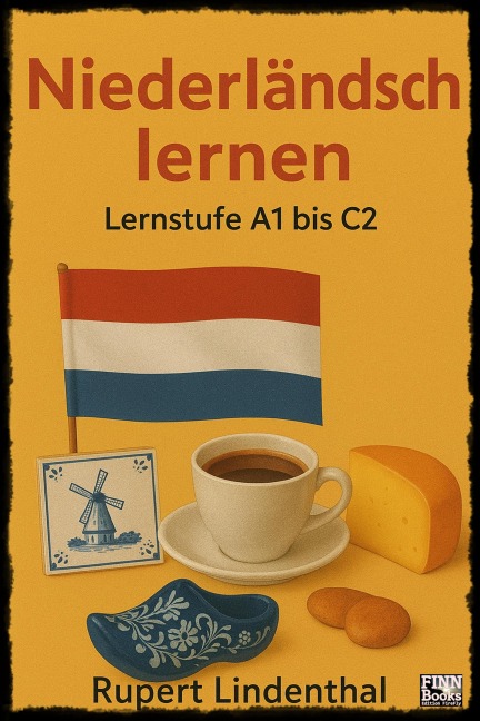 Niederländisch lernen - Rupert Lindenthal