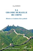 Cover-Bild zum Titel 'La Grande Muraille de Chine' von 'Guy Boiron'