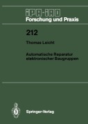 Cover-Bild zum Titel 'Automatische Reparatur elektronischer Baugruppen' von 'Thomas Leicht'