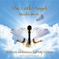 The Little Angel Meditation - 