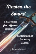 Cover-Bild zum Titel 'Master the Sword' von 'Cheptoo Morei'