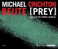 Cover-Bild zum Titel 'Beute (Prey)' von 'Michael Crichton'