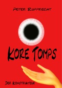 Cover-Bild zum Titel 'Kore Tomps 3' von 'Peter Rupprecht'