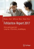 Fehlzeiten-Report 2017 - 