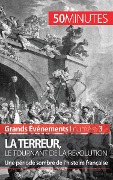 Cover-Bild zum Titel 'La Terreur, le tournant de la Révolution' von 'Mélanie Mettra, 50minutes'