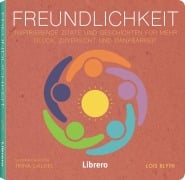 Freundlichkeit - Lois Blyth