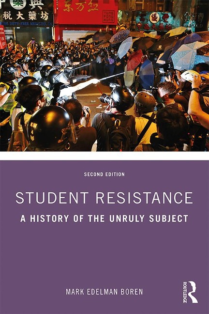 Student Resistance - Mark Edelman Boren