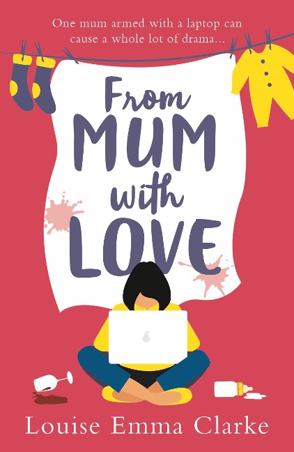 From Mum With Love - Louise Emma Clarke
