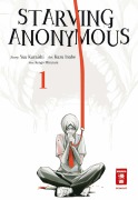 Cover-Bild zum Titel 'Starving Anonymous 01' von 'Yuu Kuraishi, Kengo Mizutani, Kazu Inabe'