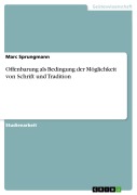 Cover-Bild zum Titel 'Offenbarung als Bedingung der Möglichkeit von Schrift und Tradition' von 'Marc Sprungmann'