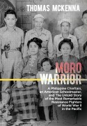 Cover-Bild zum Titel 'Moro Warrior' von 'Thomas McKenna'