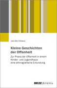Cover-Bild zum Titel 'Kleine Geschichten der Offenheit' von 'Jennifer Hübner'