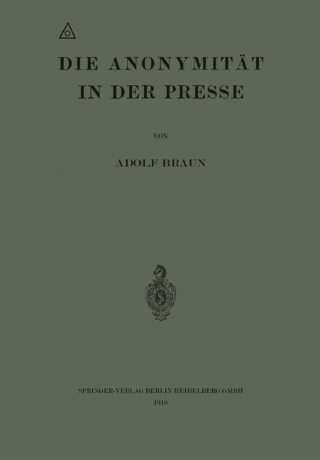Die Anonymität in der Presse - Adolf Braun