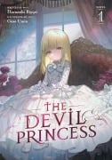 Cover-Bild zum Titel 'The Devil Princess (Light Novel) Vol. 1' von 'Harunohi Biyori'