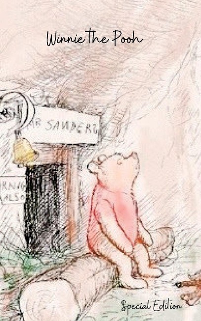 Winnie the Pooh - Alan Alexander Milne