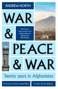Cover-Bild zum Titel 'War & Peace & War' von 'Andrew North'