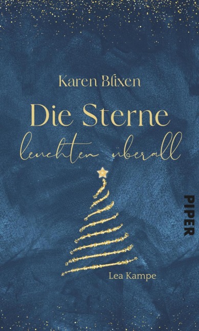 Karen Blixen - Die Sterne leuchten überall - Lea Kampe