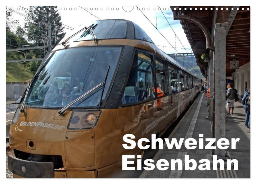 Schweizer Eisenbahn (Wandkalender 2027 DIN A3 quer), CALVENDO Monatskalender - Rudolf J. Strutz