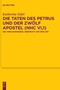 Cover-Bild zum Titel 'Die Taten des Petrus und der zwölf Apostel (NHC VI,1)' von 'Katharina Stifel'