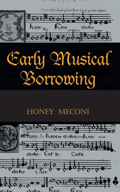 Early Musical Borrowing - 