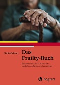 Cover-Bild zum Titel 'Das Frailty-Buch' von 'Shibley Rahman'