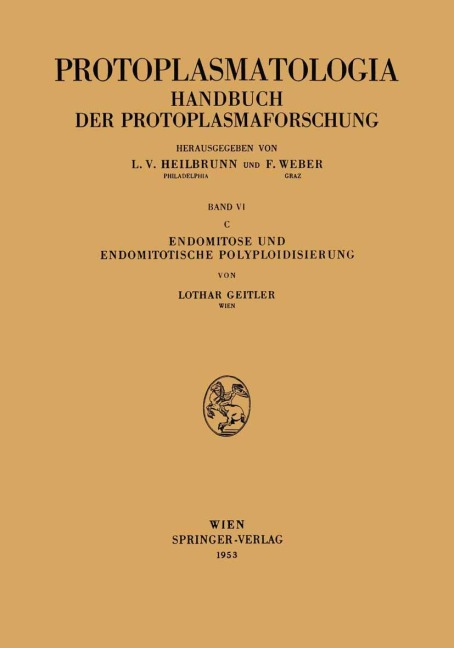 Endomitose und endomitotische Polyploidisierung - Lothar Geitler