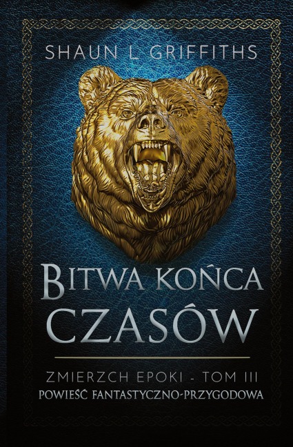 Bitwa Ko¿ca Czasów - Shaun L Griffiths