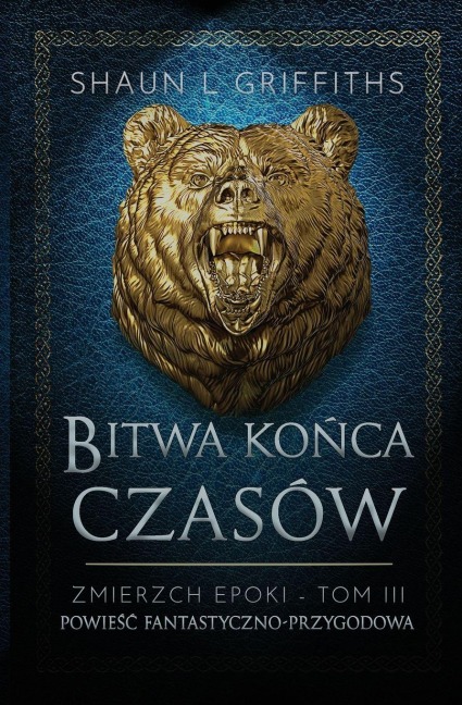Bitwa Ko¿ca Czasów - Shaun L Griffiths