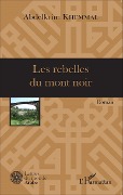 Cover-Bild zum Titel 'Les rebelles du mont noir' von 'Khemmal'