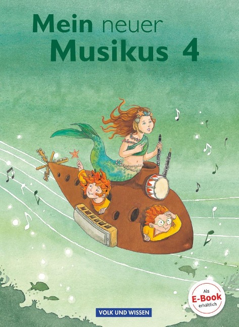 Mein neuer Musikus 4. Schuljahr. Schülerbuch - Anne Boss, Anja-Maria Gläser, Sonja Hoffmann