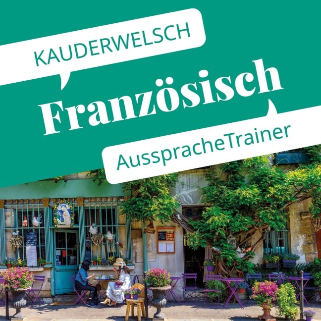 Reise Know-How Kauderwelsch AusspracheTrainer Französisch - Gabriele Kalmbach