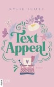 Cover-Bild zum Titel 'Text Appeal' von 'Kylie Scott'