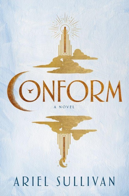 Conform - Ariel Sullivan