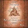 Cover-Bild zum Titel 'Die Tote im Klosterbrunnen - Historischer Kriminalroman' von 'Peter Tremayne'
