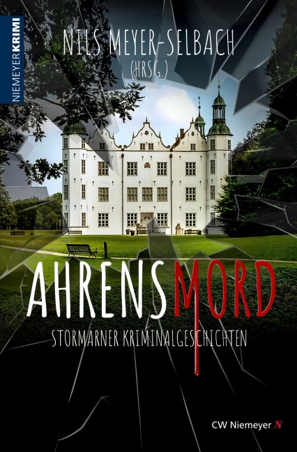 AHRENSMORD - Nils Meyer-Selbach