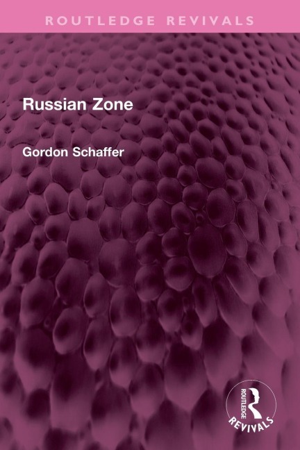 Russian Zone - Gordon Schaffer