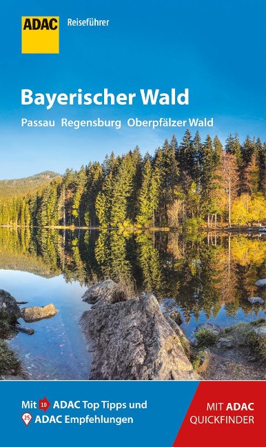 ADAC Reiseführer Bayerischer Wald - Regina Becker, Georg Weindl