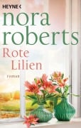 Cover-Bild zum Titel 'Rote Lilien' von 'Nora Roberts'