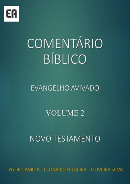 Comentário Bíblico Evangelho Avivado - Ygor Campos E Silva