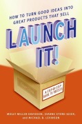 Cover-Bild zum Titel 'Launch It!' von 'Molly Miller-Davidson, Joanne Stone-Geier, Michael B Levinson'