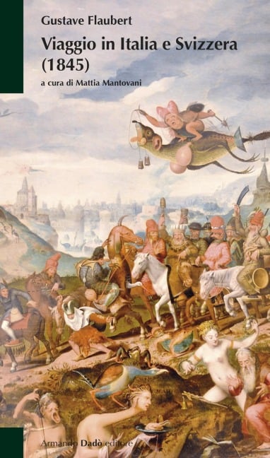 Viaggio in Italia e Svizzera (1845) - Gustave Flaubert