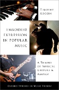 Cover-Bild zum Titel 'Embodied Expression in Popular Music' von 'Timothy Koozin'
