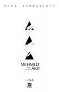 Cover-Bild zum Titel 'Mehmed Akif - Milli Sairimiz' von 'Vehbi Vakkasoglu'